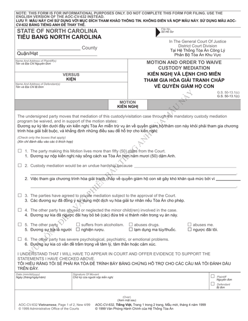 Form AOC-CV-632 VIETNAMESE Motion and Order to Waive Custody Mediation - North Carolina (English/Vietnamese)