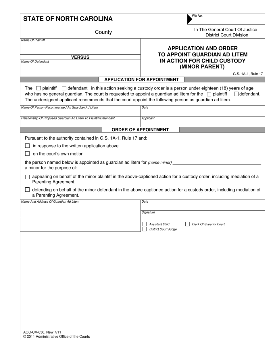 Form AOC-CV-636 Application and Order to Appoint Guardian Ad Litem in Action for Child Custody (Minor Patient) - North Carolina, Page 1