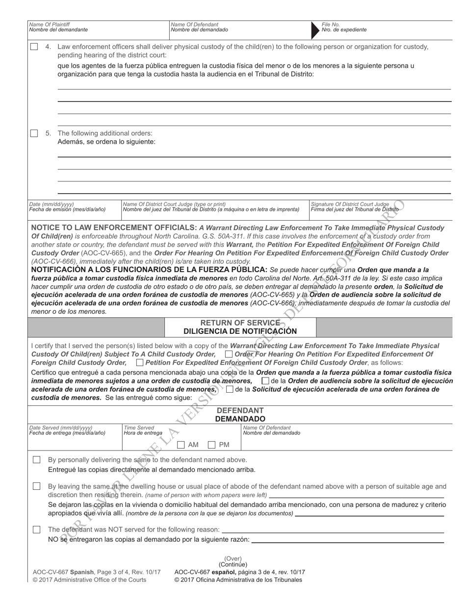 Form AOC-CV-667 SPANISH Warrant Directing Law Enforcement to Take Immediate Physical Custody of Child(Ren) Subject to a Child Custody Order - North Carolina (English / Spanish), Page 3