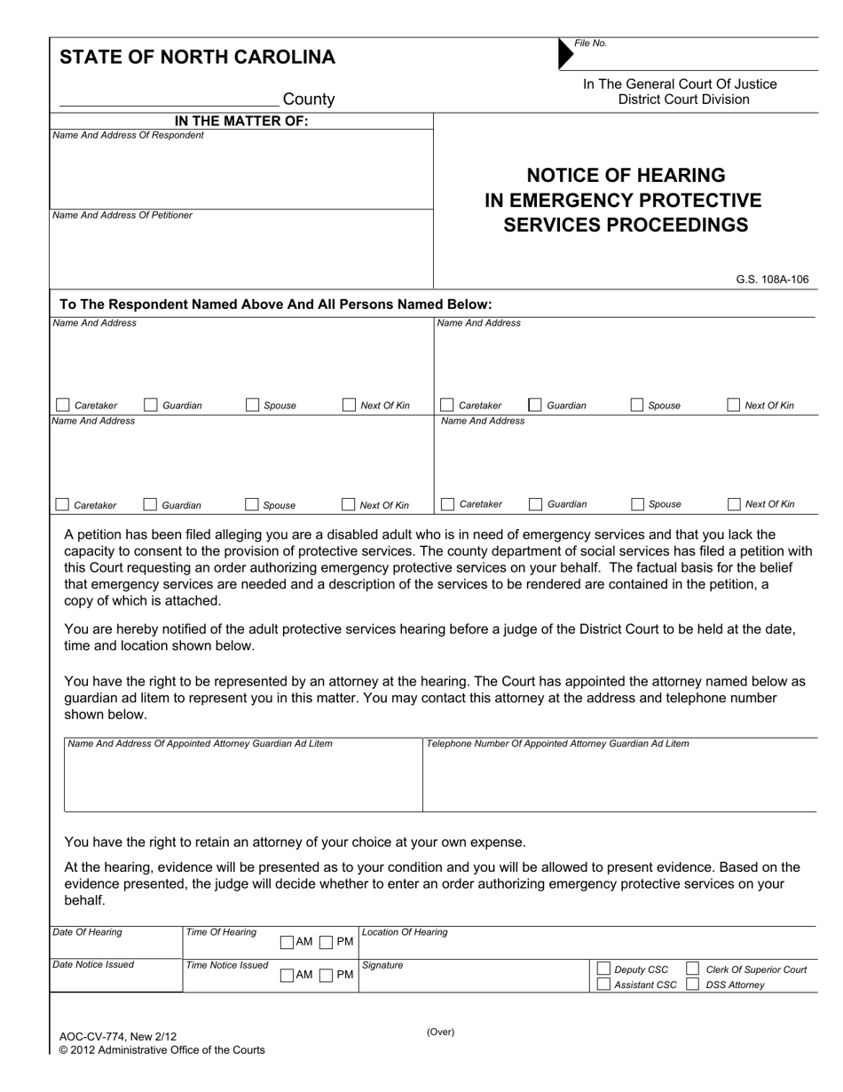 Form AOC-CV-774 Notice of Hearing in Emergency Protective Services Proceedings - North Carolina, Page 1
