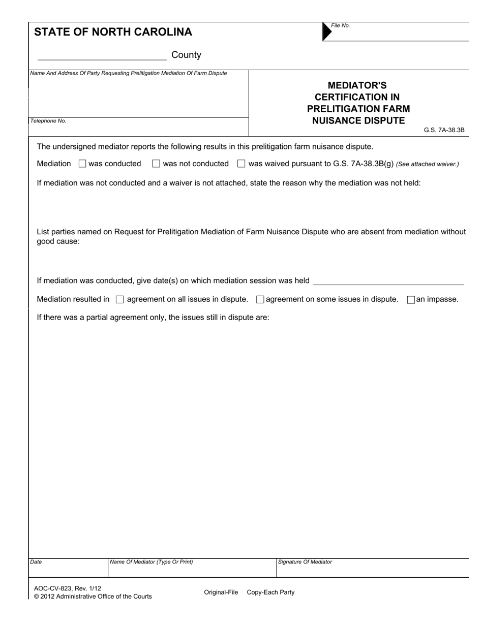 Form AOC-CV-823 Mediators Certification in Prelitigation Farm Nuisance Dispute - North Carolina, Page 1