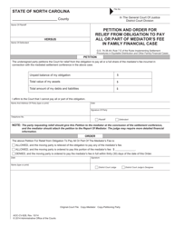 Document preview: Form AOC-CV-828 Petition and Order for Relief From Obligation to Pay All or Part of Mediator's Fee in Family Financial Case - North Carolina