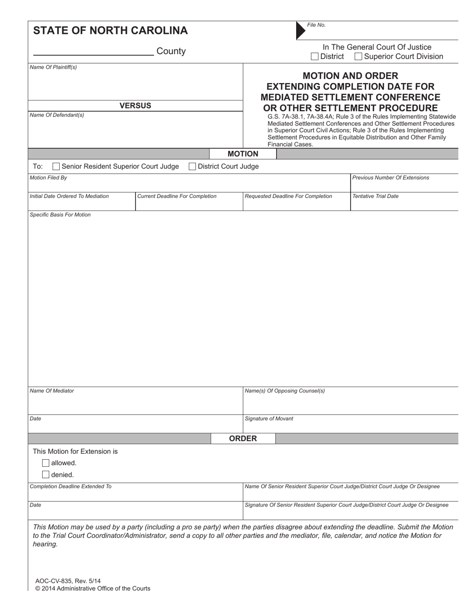 Form AOC-CV-835 Motion and Order Extending Completion Date for Mediated Settlement Conference or Other Settlement Procedure - North Carolina, Page 1