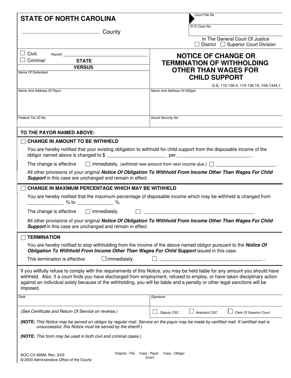 Form AOC-CV-909M Notice of Change or Termination of Withholding Other Than Wages for Child Support - North Carolina, Page 1