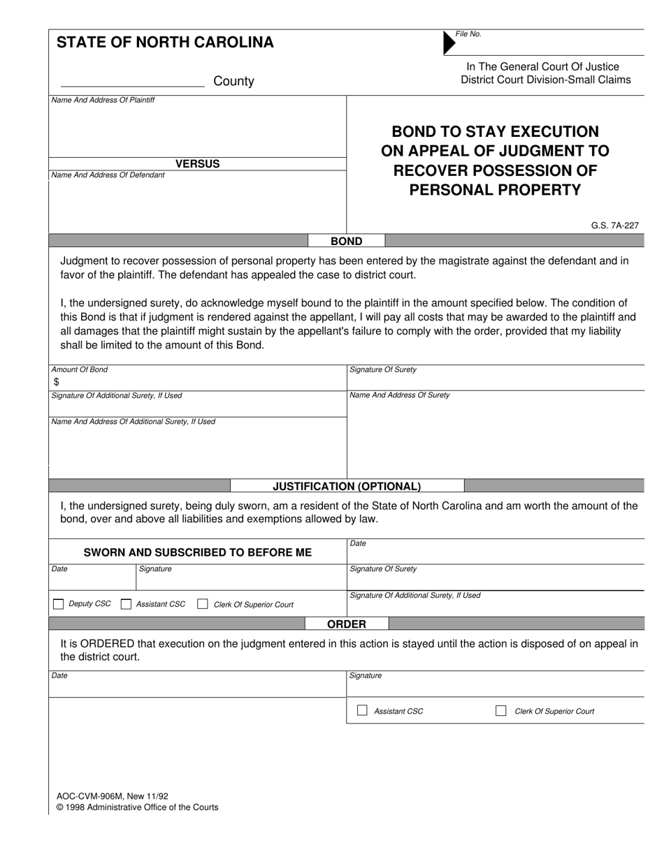 Form AOC-CVM-906M Bond to Stay Execution on Appeal of Judgment to Recover Possession of Personal Property - North Carolina, Page 1