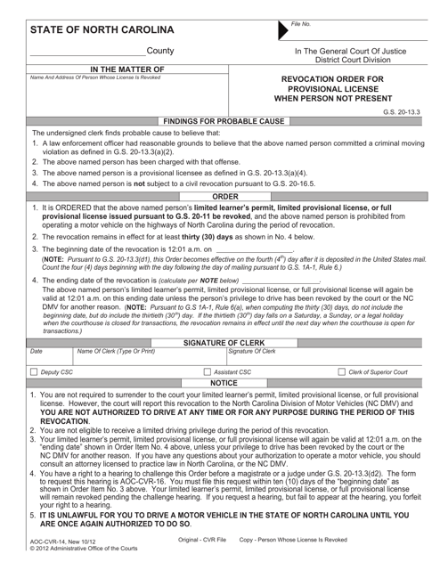Form AOC-CVR-14 Revocation Order for Provisional License When Person Not Present - North Carolina