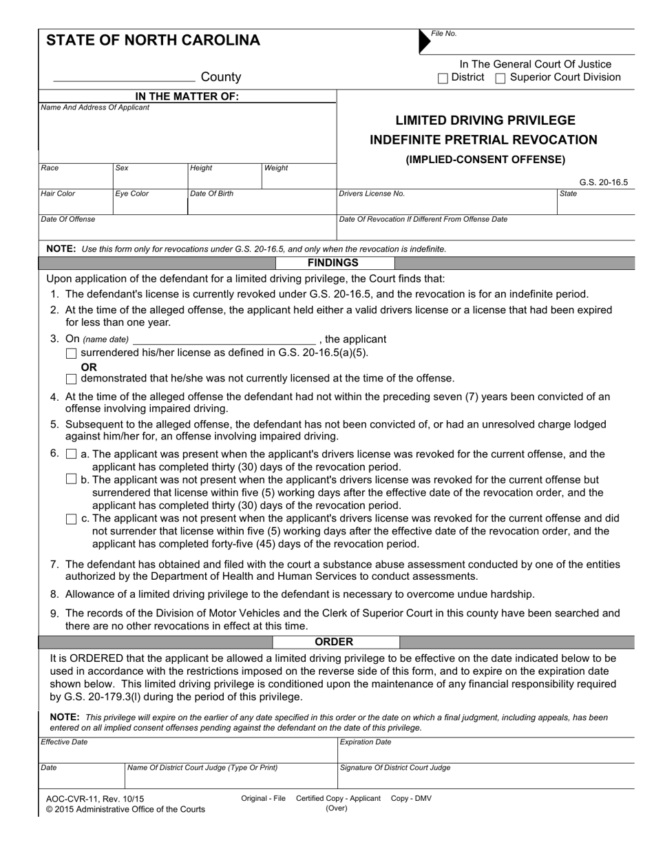 Form AOC-CVR-11 Limited Driving Privilege Indefinite Pretrial Revocation (Implied-Consent Offense) - North Carolina, Page 1