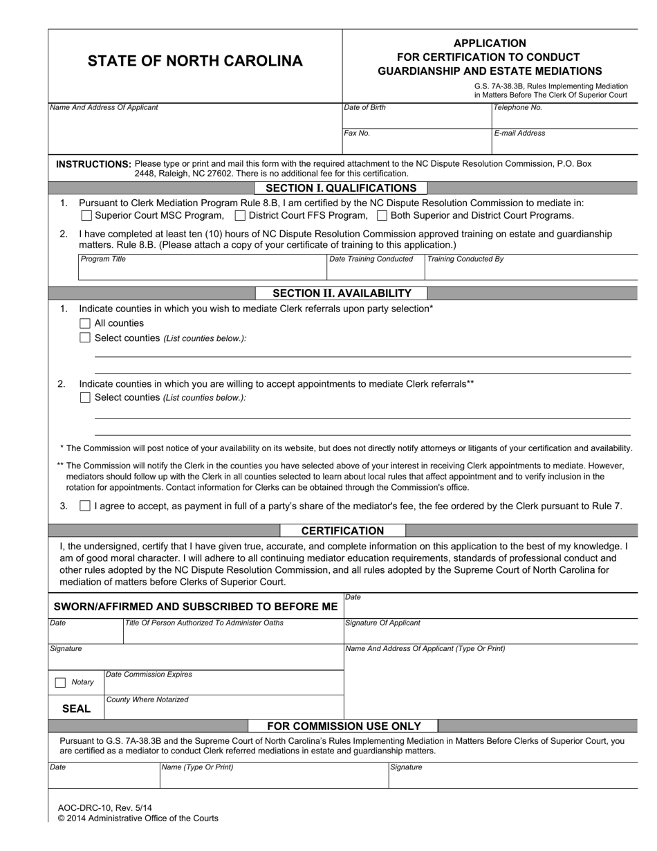 Form AOC-DRC-10 Application for Certification to Conduct Guardianship and Estate Mediations - North Carolina, Page 1