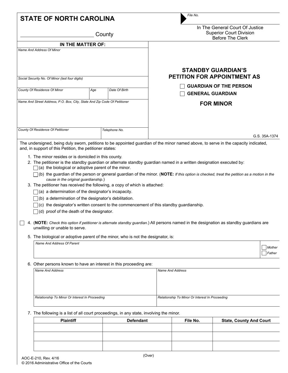 Form AOC-E-210 Standby Guardians Petition for Appointment as Guardian of the Person or General Guardian for Minor - North Carolina, Page 1