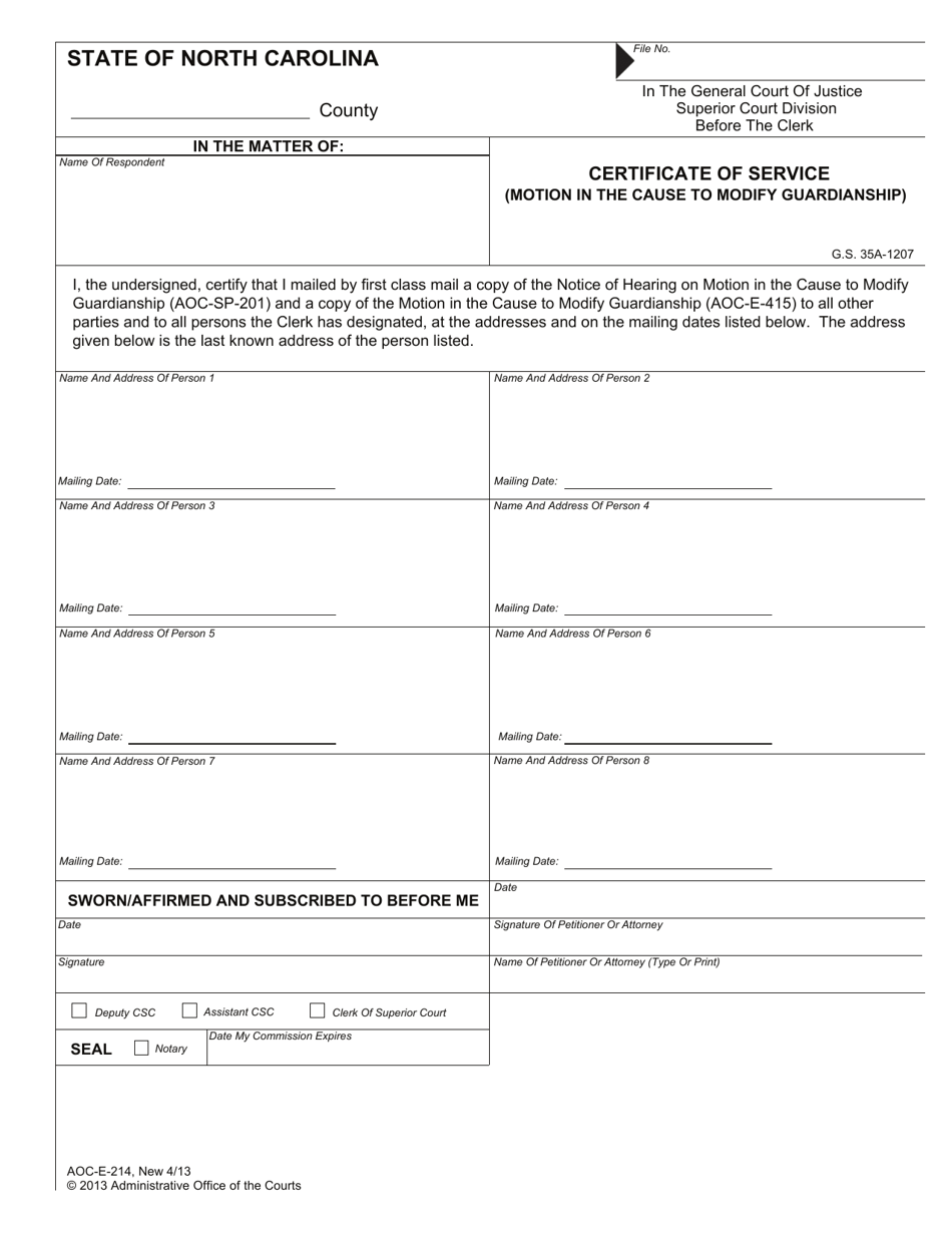 Form AOC-E-214 Certificate of Service (Motion in the Cause to Modify Guardianship) - North Carolina, Page 1