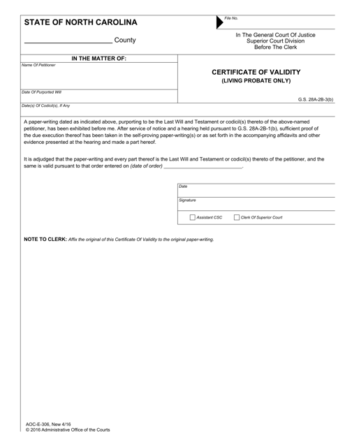 Form AOC-E-306 Certificate of Validity (Living Probate Only) - North Carolina