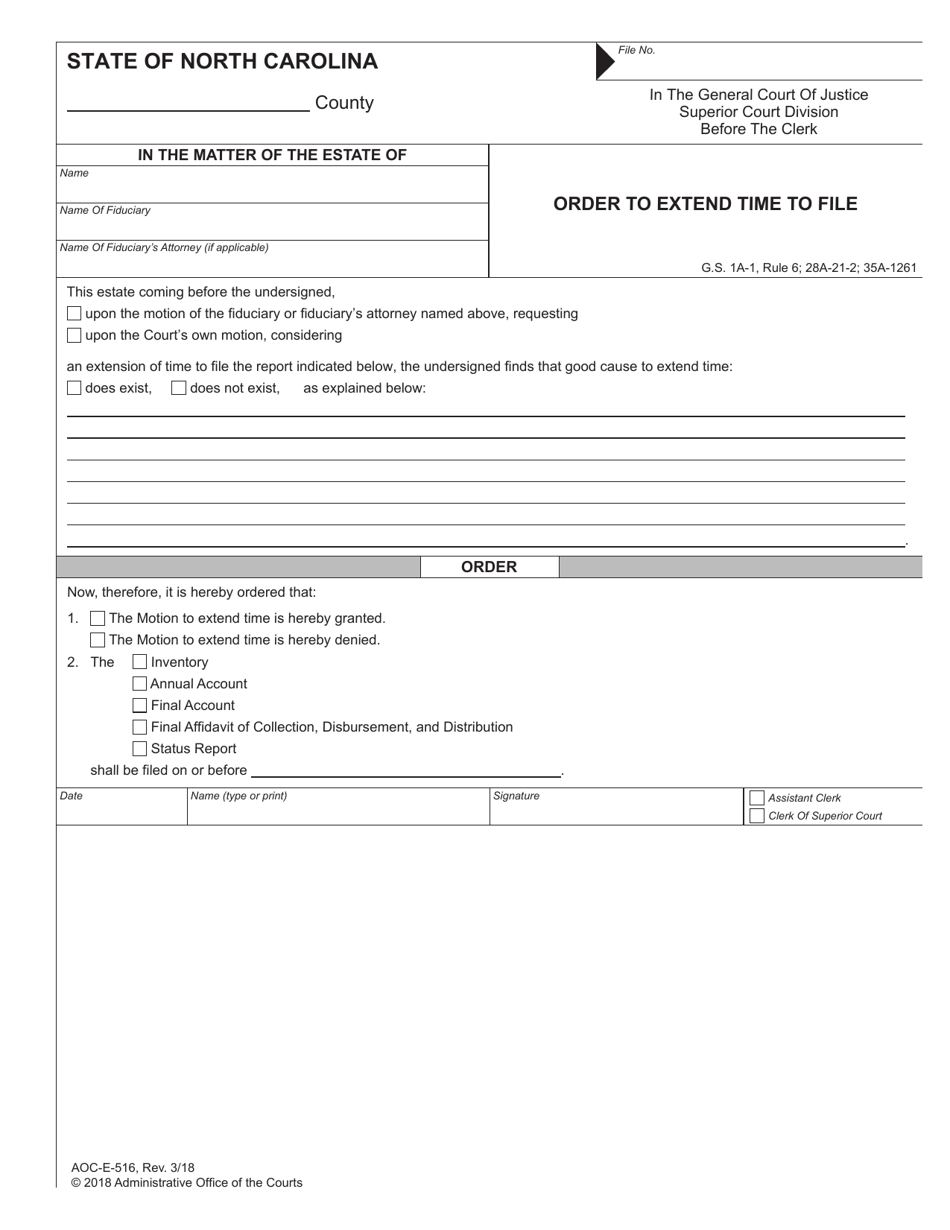 Form AOC-E-516 Order to Extend Time to File - North Carolina, Page 1