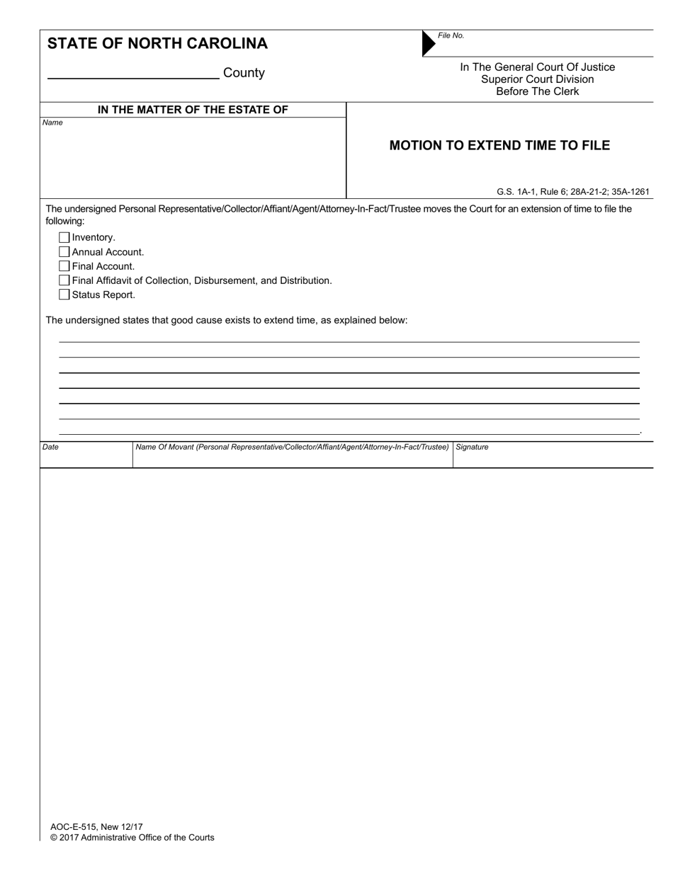 Form AOC-E-515 Motion to Extend Time to File - North Carolina, Page 1