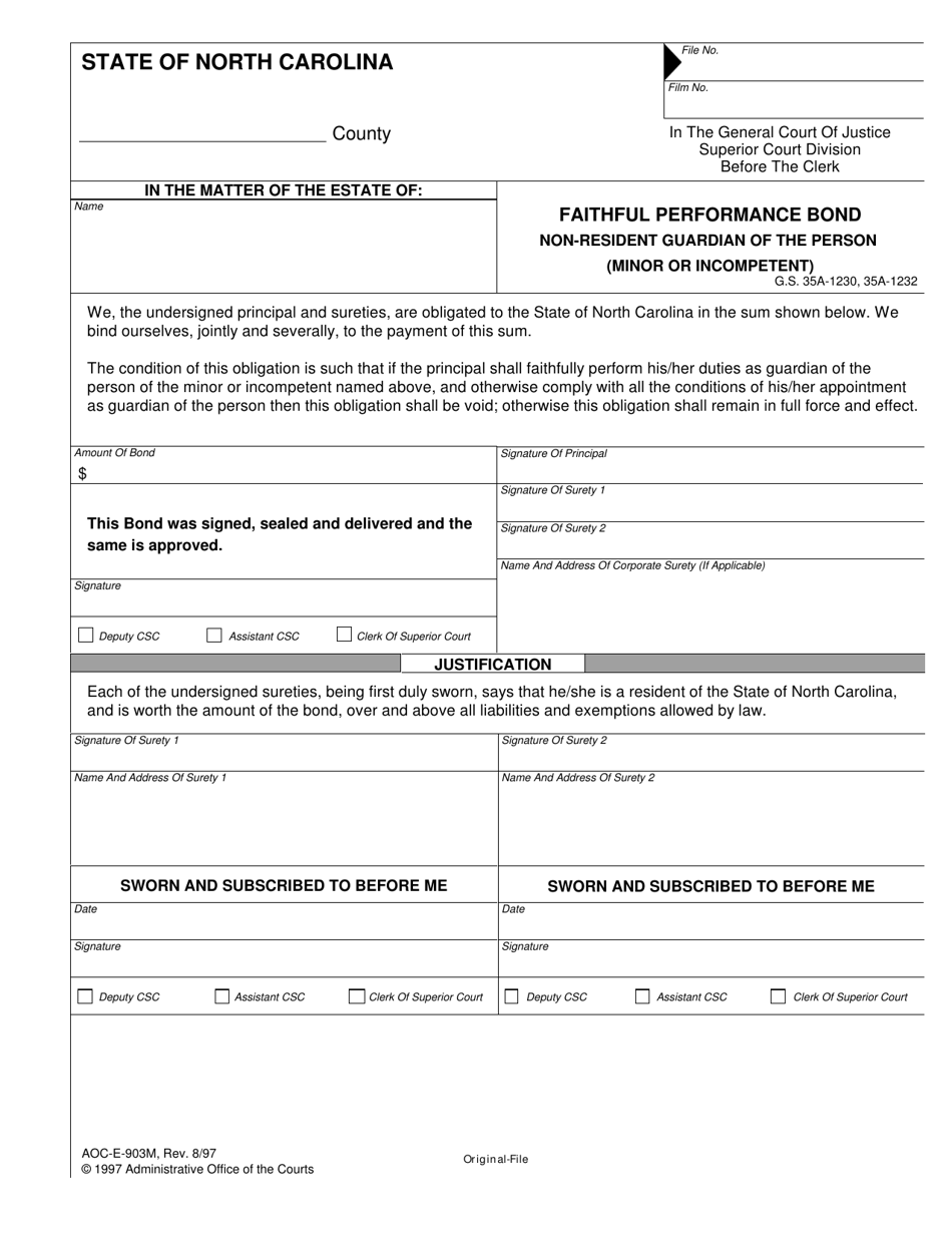 Form AOC-E-903M Faithful Performance Bond Non-resident Guardian of the Person (Minor or Incompetent) - North Carolina, Page 1