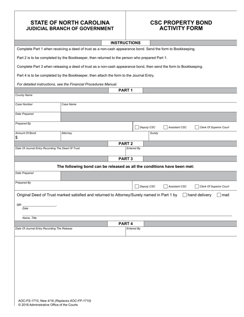 Form AOC-FS-1710 Csc Property Bond Activity Form - North Carolina