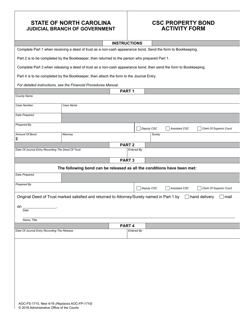 Form AOC-FS-1710 Csc Property Bond Activity Form - North Carolina, Page 1