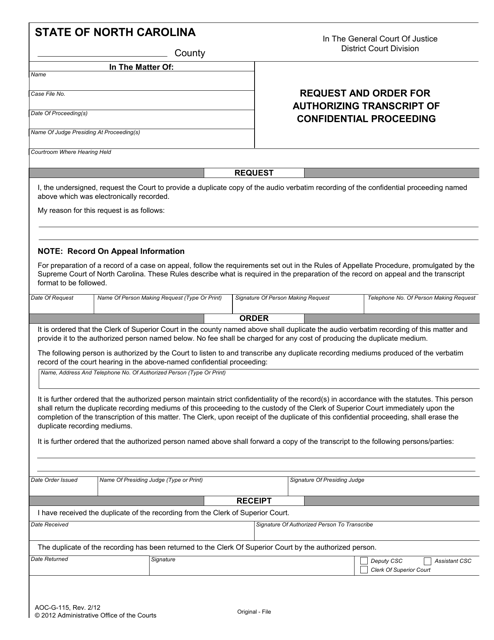 Form AOC-G-115 Request and Order for Authorizing Transcript of Confidential Proceeding - North Carolina