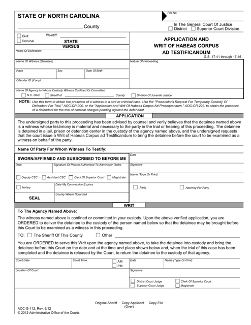 Form AOC-G-112 Application and Writ of Habeas Corpus Ad Testificandum - North Carolina