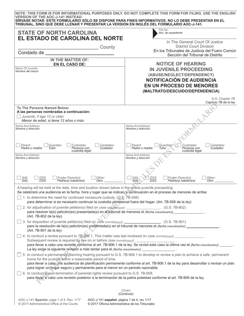 Form AOC-J-141 Notice of Hearing in Juvenile Proceeding (Abuse/Neglect/Dependency) - North Carolina (English/Spanish)
