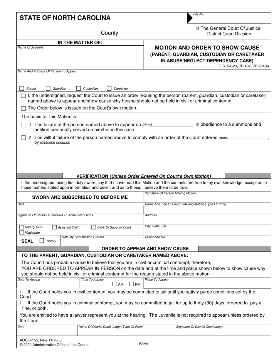 Form AOC-J-155 Motion and Order to Show Cause (Parent, Guardian, Custodian or Caretaker in Abuse/Neglect/Dependency Case) - North Carolina, Page 1
