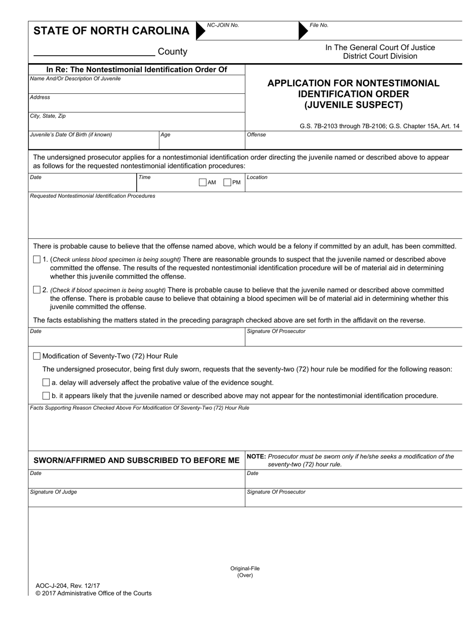 Form AOC-J-204 Application for Nontestimonial Identification Order (Juvenile Suspect) - North Carolina, Page 1