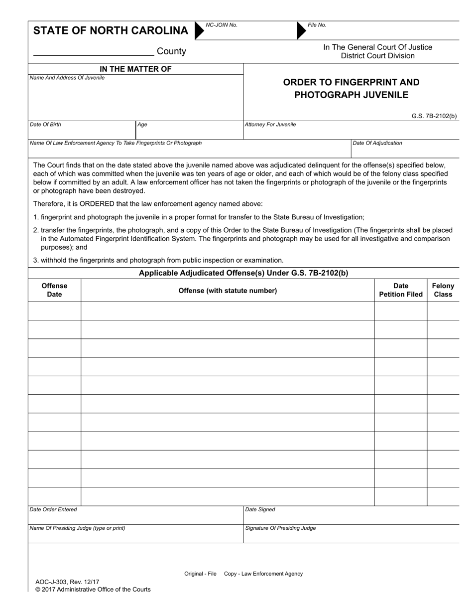 Form AOC-J-303 Order to Fingerprint and Photograph Juvenile - North Carolina, Page 1