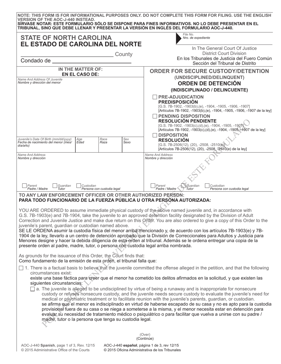 Form AOC-J-440 Order for Secure Custody / Detention (Undisciplined / Delinquent) - North Carolina (English / Spanish), Page 1