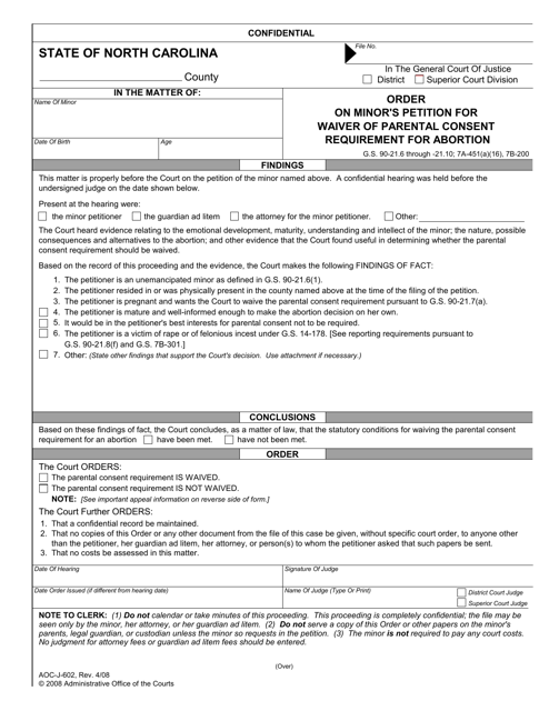Form AOC-J-602 Order on Minor's Petition for Waiver of Parental Consent Requirement for Abortion - North Carolina