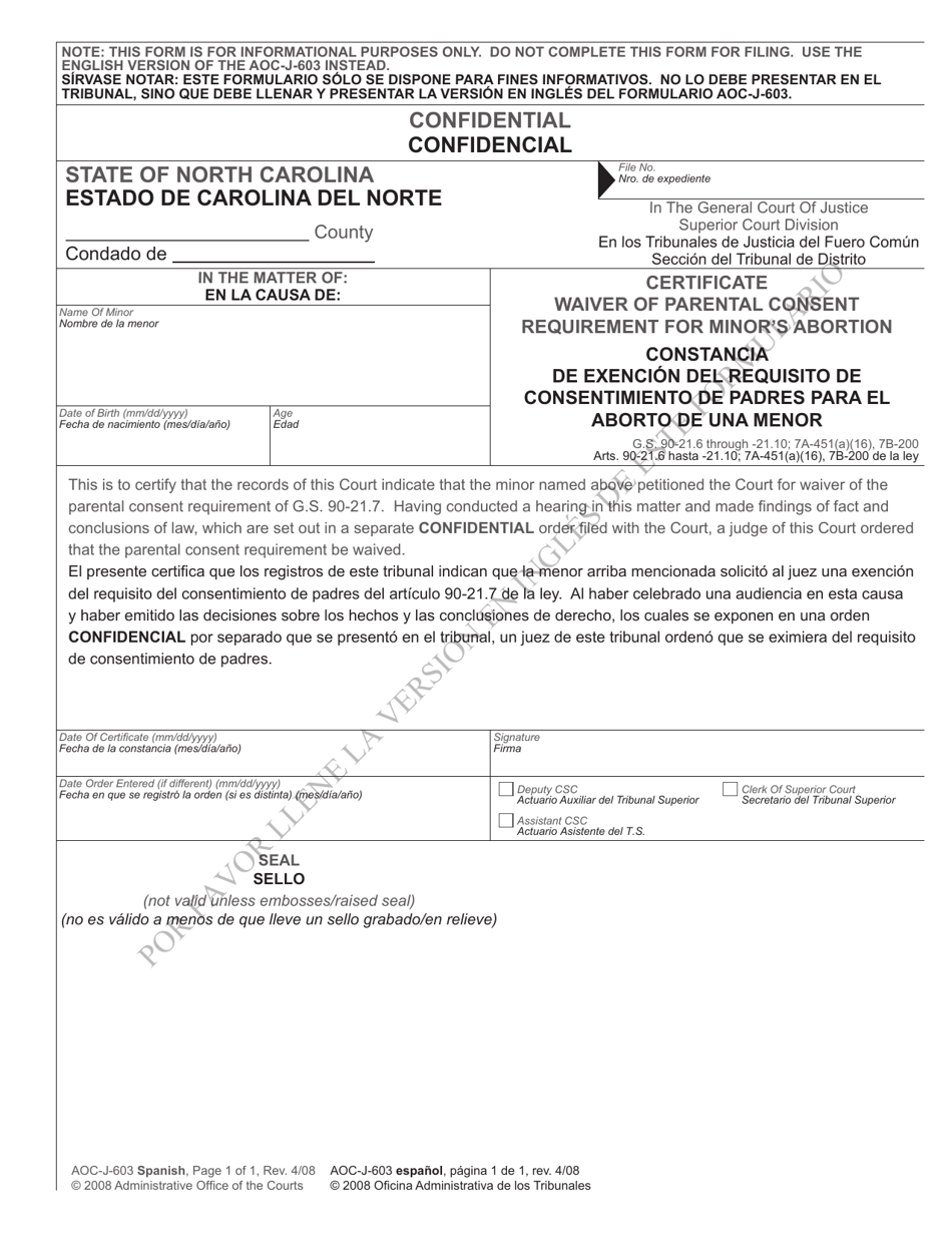 Form AOC-J-603 Certificate Waiver of Parental Consent Requirement for Minors Abortion - North Carolina (English / Spanish), Page 1