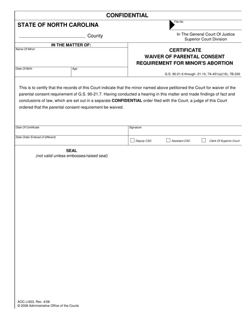 Form AOC-J-603 Certificate Waiver of Parental Consent Requirement for Minor's Abortion - North Carolina