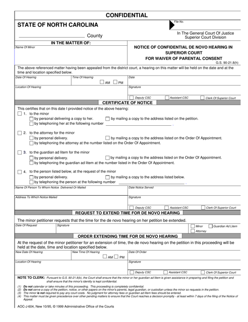 Form AOC-J-604 Notice of Confidential De Novo Hearing in Superior Court for Waiver of Parental Consent - North Carolina