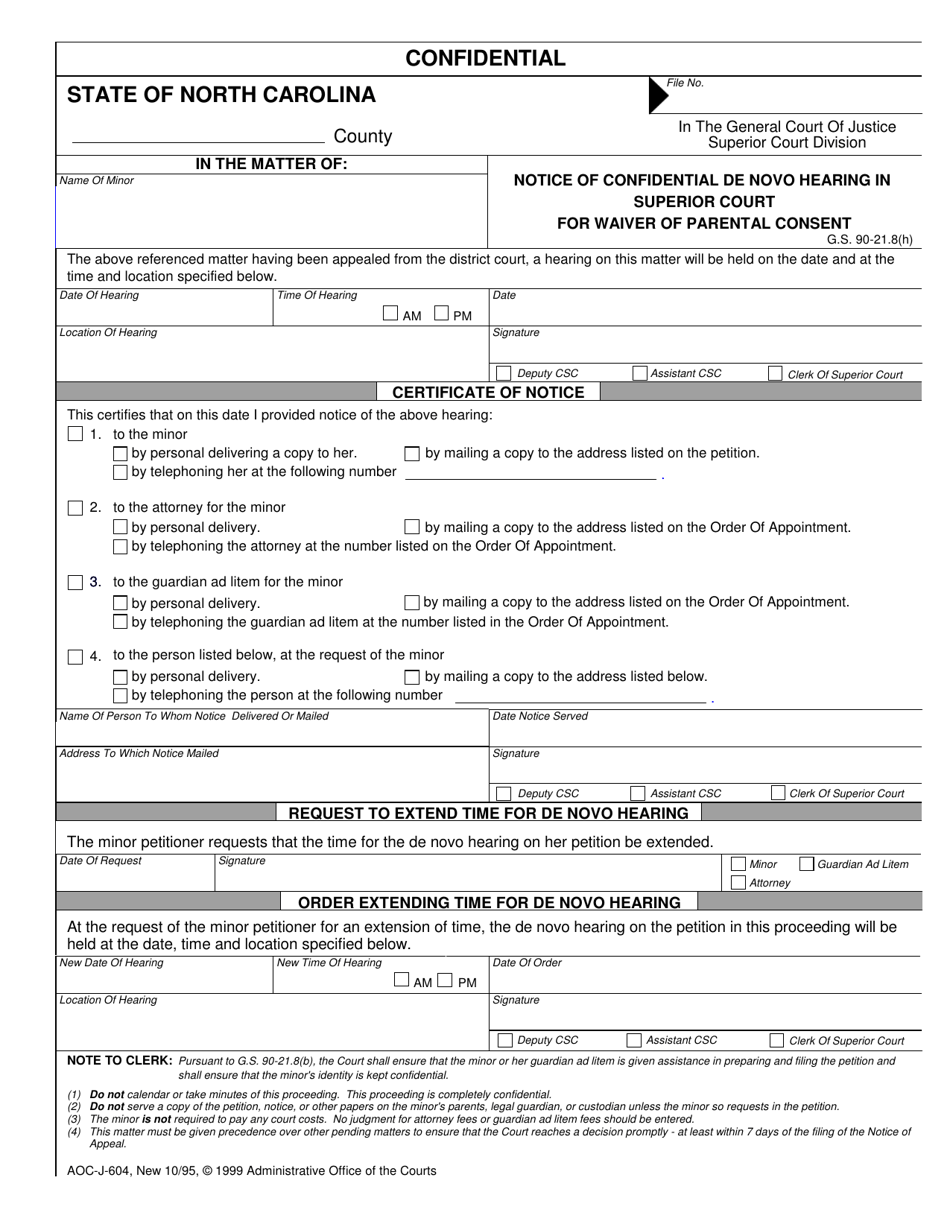 Form AOC-J-604 Notice of Confidential De Novo Hearing in Superior Court for Waiver of Parental Consent - North Carolina, Page 1