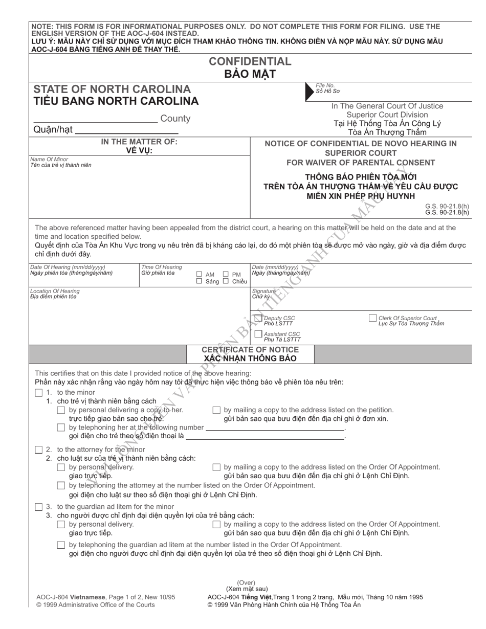Form AOC-J-604 Notice of Confidential De Novo Hearing in Superior Court for Waiver of Parental Consent - North Carolina (English / Vietnamese), Page 1