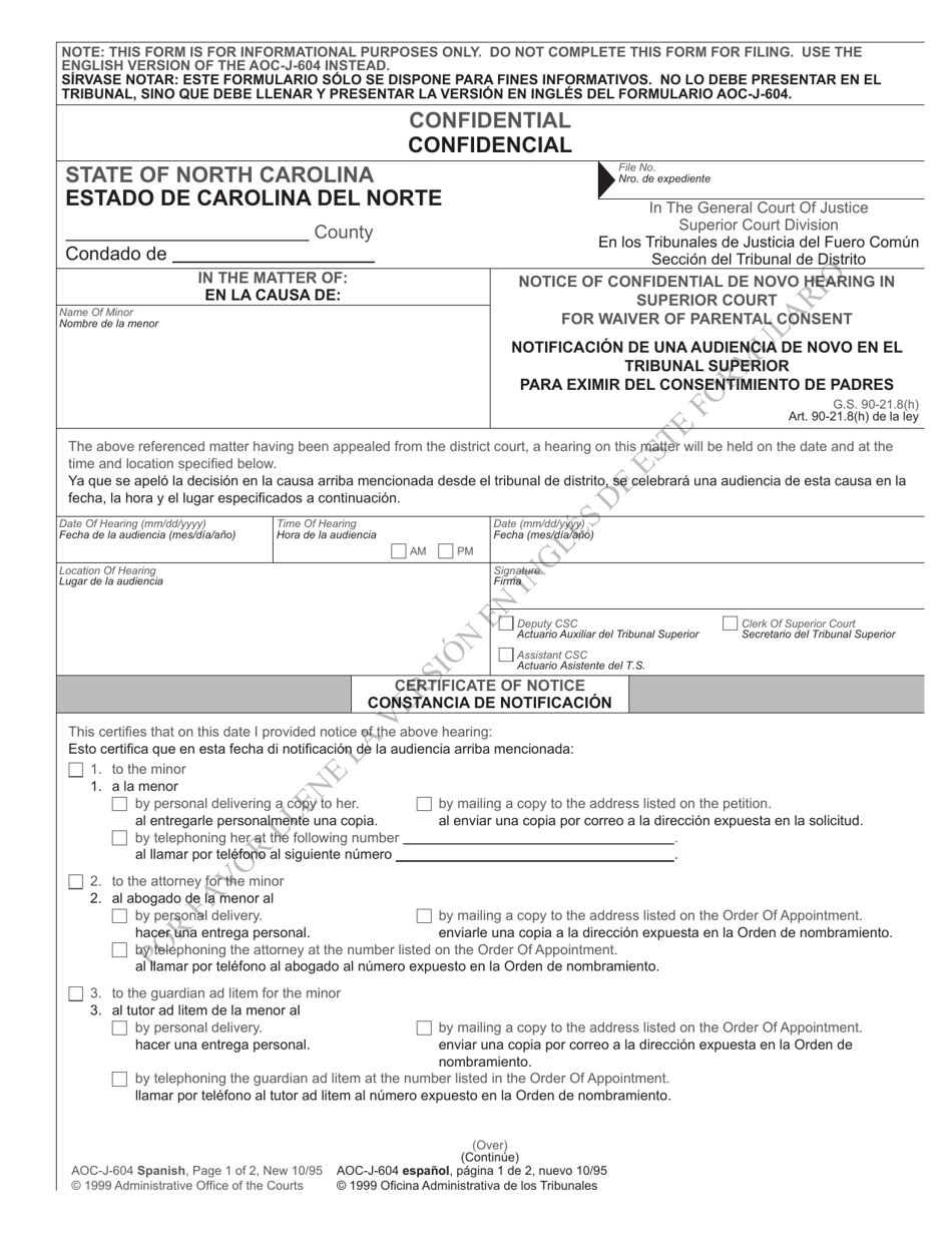 Form AOC-J-604 Notice of Confidential De Novo Hearing in Superior Court for Waiver of Parental Consent - North Carolina (English/Spanish), Page 1