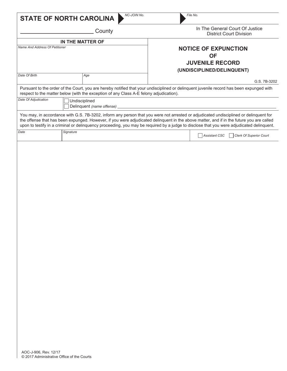 Form AOC-J-906 Notice of Expunction of Juvenile Record (Undisciplined / Delinquent) - North Carolina, Page 1