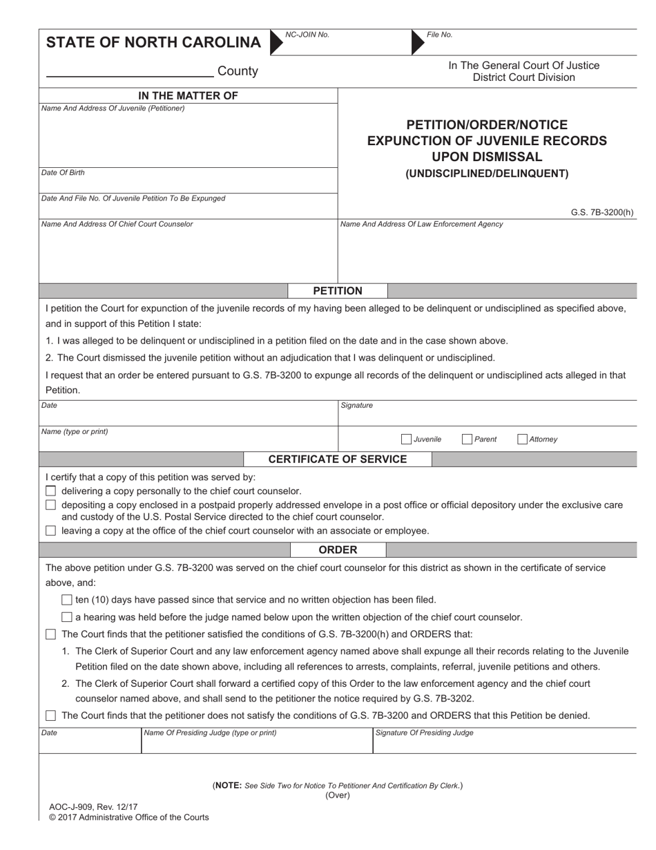 Form AOC-J-909 Petition / Order / Notice Expunction of Juvenile Records Upon Dismissal (Undisciplined / Delinquent) - North Carolina, Page 1