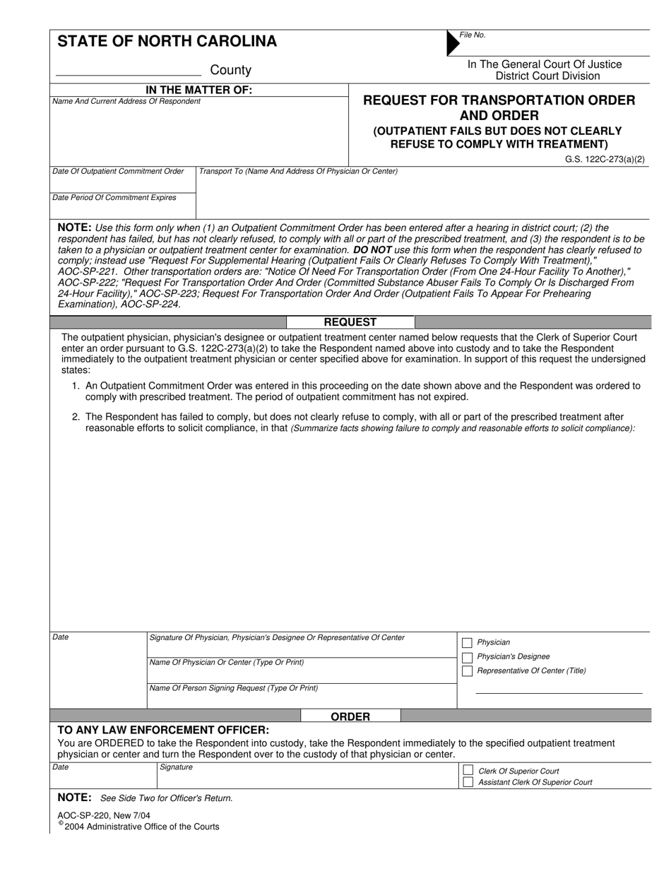 Form AOC-SP-220 Request for Transportation Order and Order (Outpatient Fails but Does Not Clearly Refuse to Comply With Treatment) - North Carolina, Page 1
