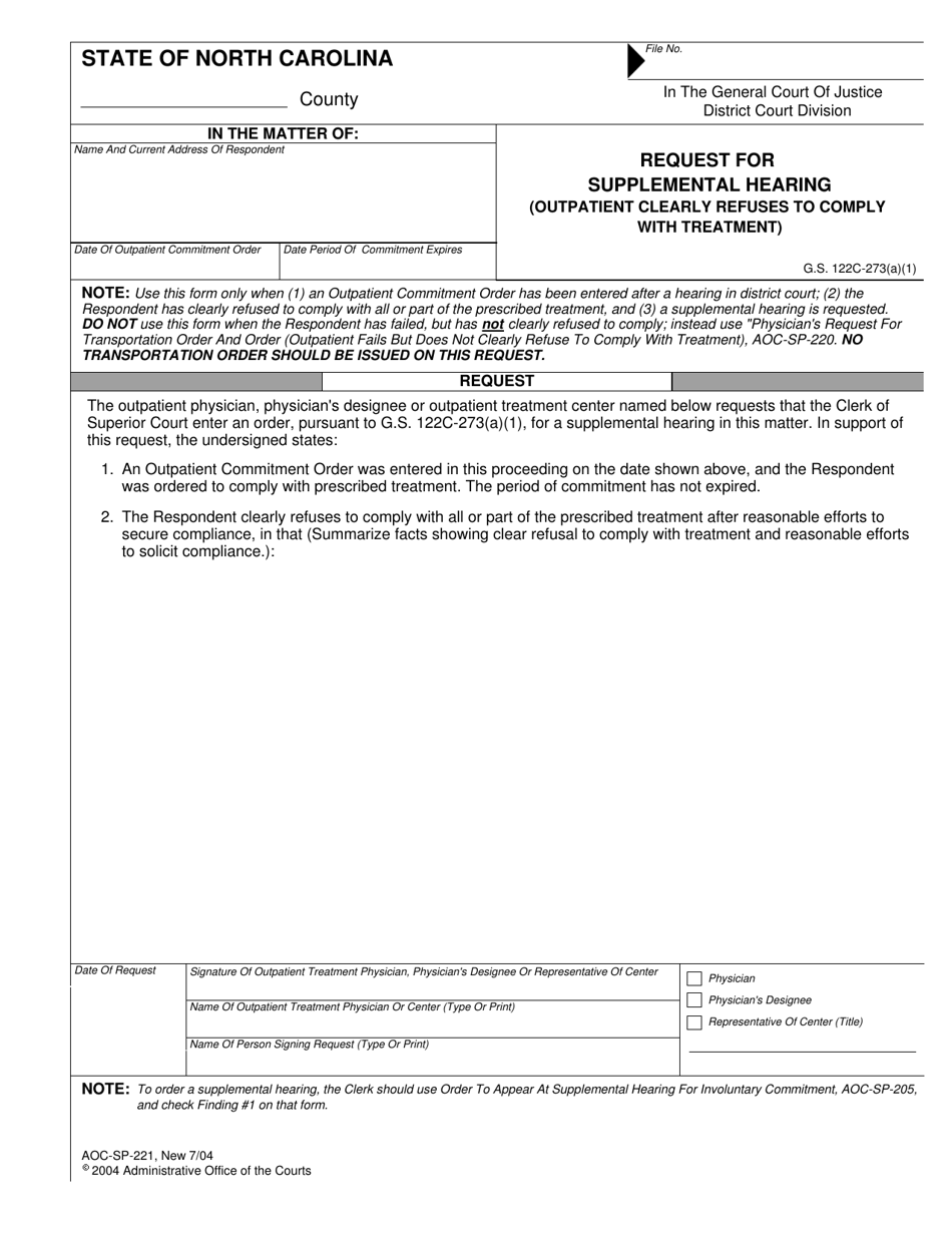 Form AOC-SP-221 Request for Supplemental Hearing (Outpatient Clearly Refuses to Comply With Treatment) - North Carolina, Page 1