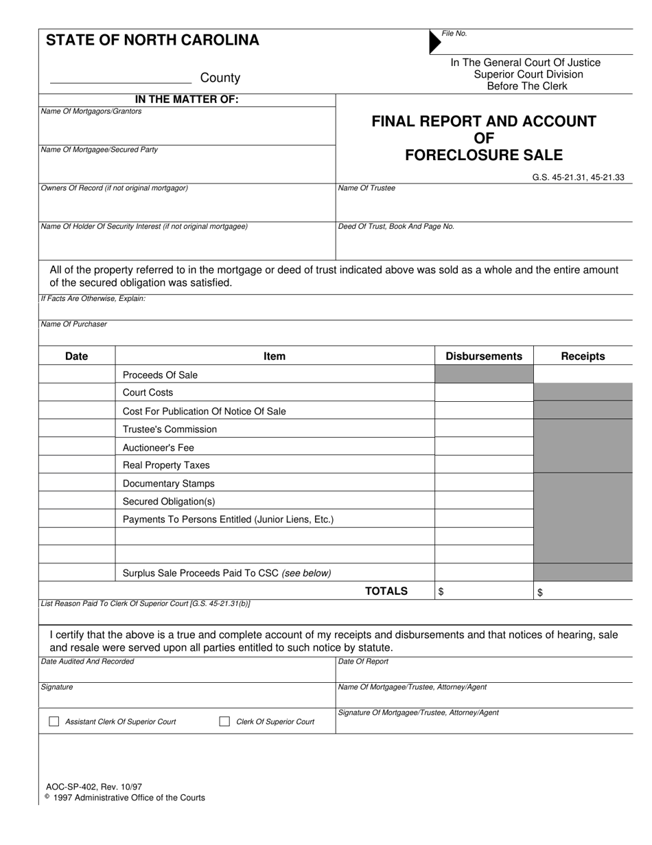 Form AOC-SP-402 Final Report and Account of Foreclosure Sale - North Carolina, Page 1