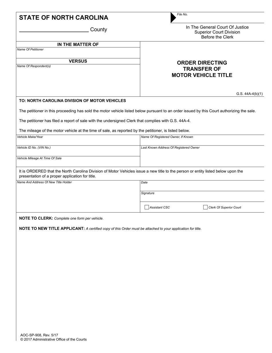Form AOC-SP-908 Order Directing Transfer of Motor Vehicle Title - North Carolina, Page 1