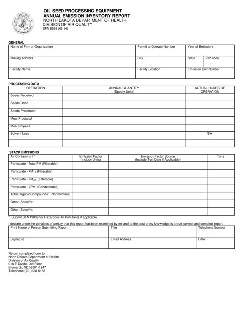 Form SFN8539 Oil Seed Processing Equipment Annual Emission Inventory Report - North Dakota