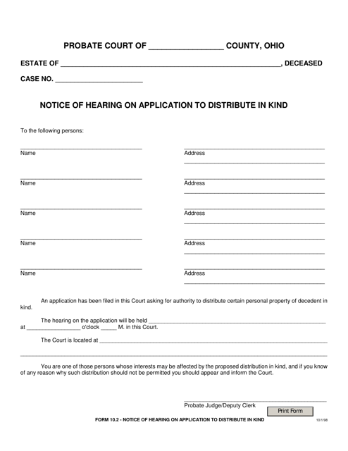 Form 10.2 Notice of Hearing on Application to Distribute in Kind - Ohio