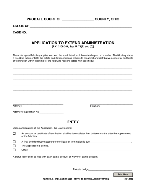 Form 13.8 Application to Extend Administration - Ohio