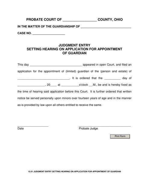 Form 15.01 Judgment Entry Setting Hearing on Application for Appointment of Guardian - Ohio