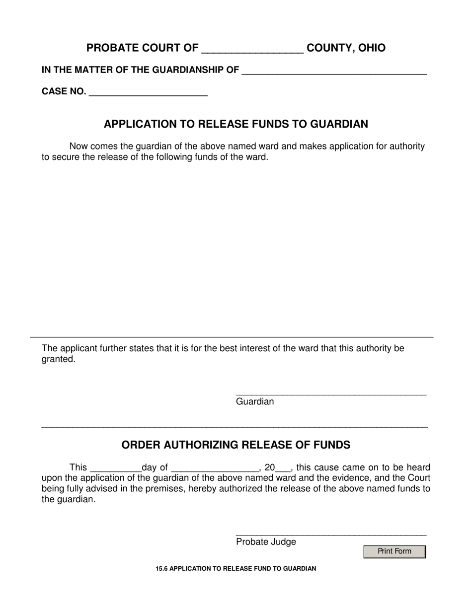 Form 15.6 Application to Release Funds to Guardian - Ohio, Page 1