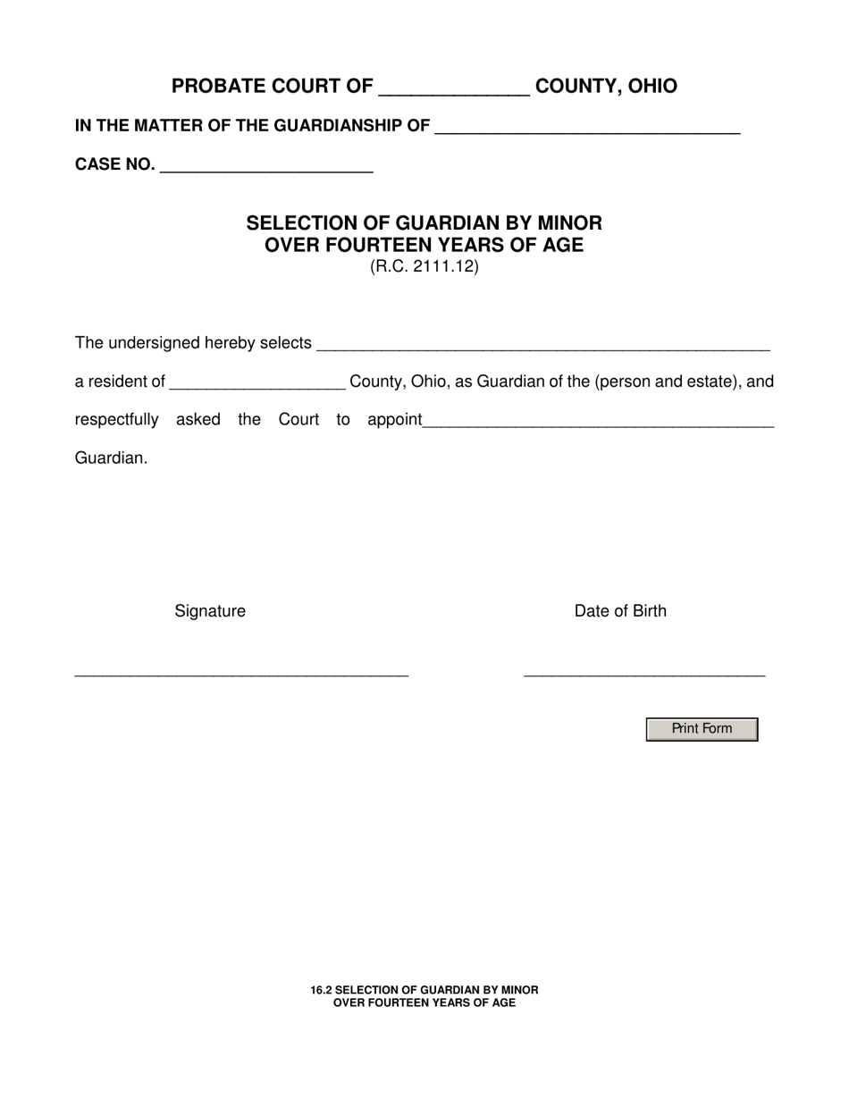 Form 16.2 Selection of Guardian by Minor Over Fourteen Years of Age - Ohio, Page 1