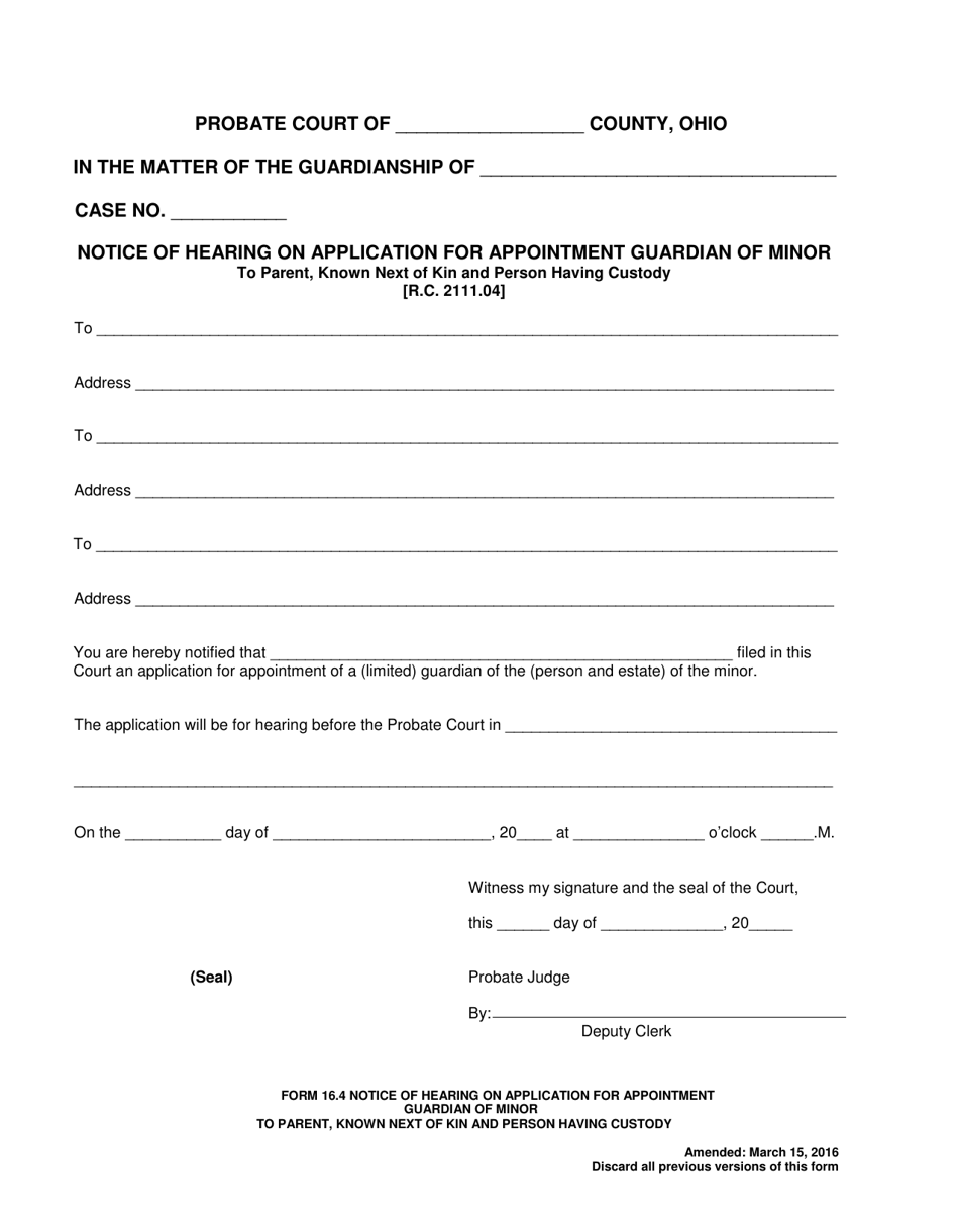 Form 16.4 Notice of Hearing on Application for Appointment Guardian of Minor to Parent, Known Next of Kin and Person Having Custody - Ohio, Page 1