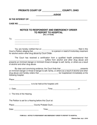 Document preview: Form 26.6 Notice to Respondent and Emergency Order to Report to Hospital - Ohio