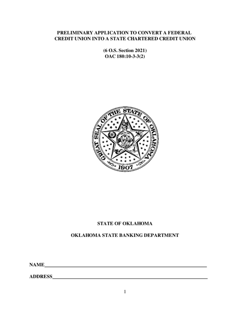 Preliminary Application to Convert a Federal Credit Union Into a State Chartered Credit Union - Oklahoma Download Pdf