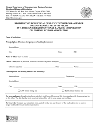 Form 440-2042 &quot;Registration for Special Qualifications Program Under Oregon Revised Statutes 713.300 by a Foreign or Extranational Banking Corporation or Foreign Savings Association&quot; - Oregon